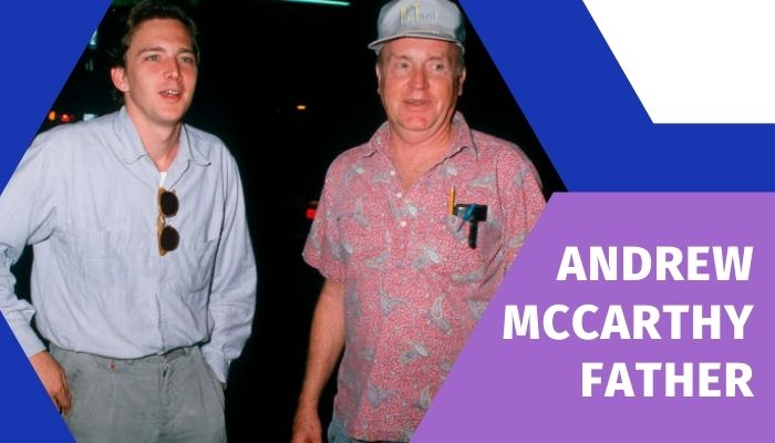 Andrew McCarthy father(1)